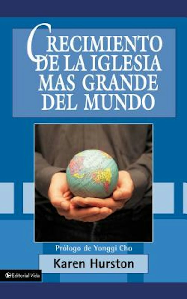 Cover image for Crecimiento de la Iglesia M�s Grande del Mundo, isbn: 9780829704655