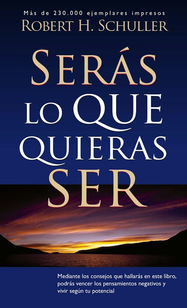 Cover image for La Ser��s Lo Que Quieras Ser, isbn: 9780829705140
