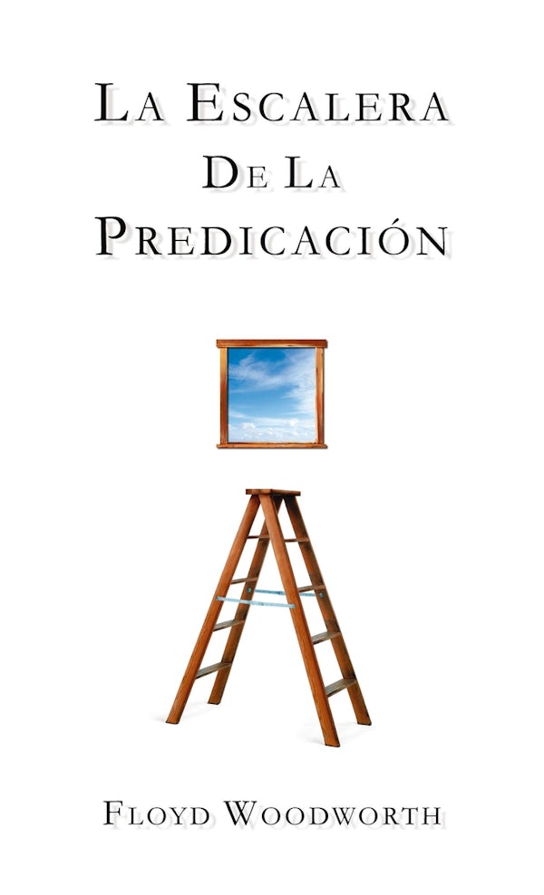 Cover image for La Escalera de la Predicaci�n, isbn: 9780829705492
