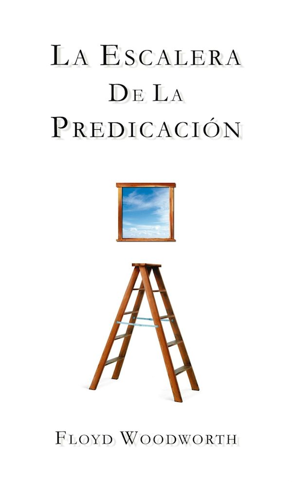 Cover image for La Escalera de la Predicaci�n, isbn: 9780829705492