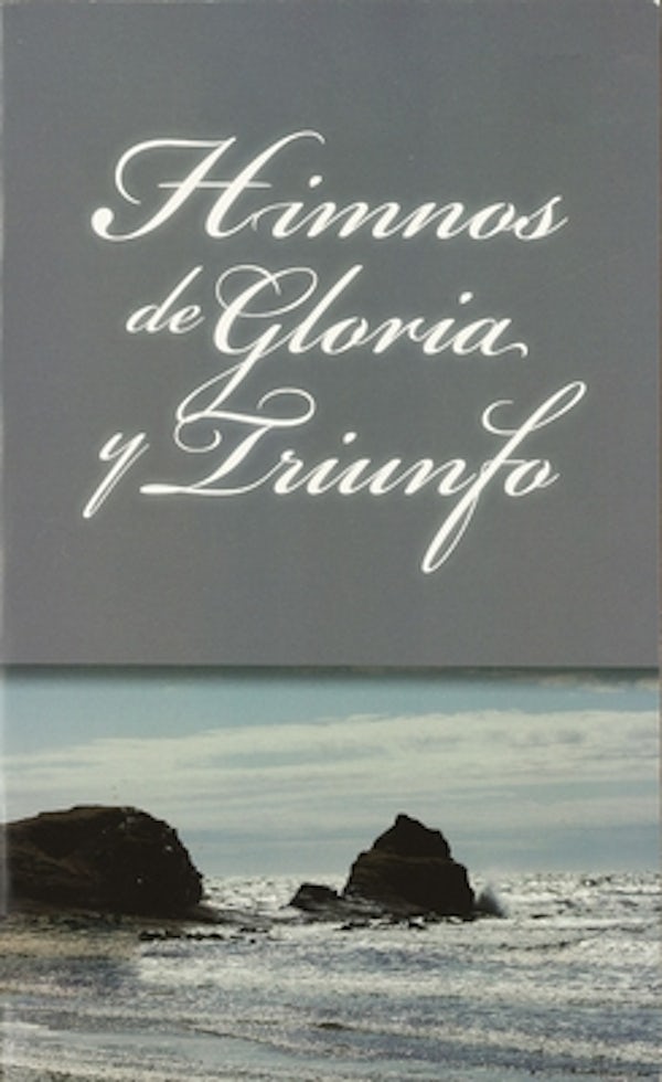 Cover image for Himnos de Gloria Y Triunfo, Tapa R�stica, isbn: 9780829705690
