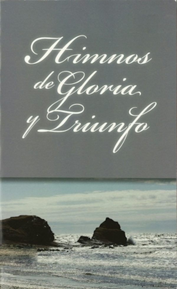 Cover image for Himnos de Gloria Y Triunfo, Tapa R�stica, isbn: 9780829705690