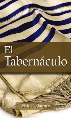Cover image for El Tabernáculo, isbn: 9780829706017