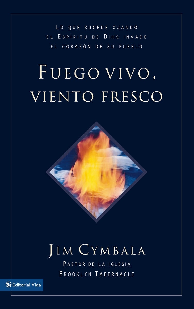 Cover image for El Fuego vivo, viento fresco, isbn: 9780829706215