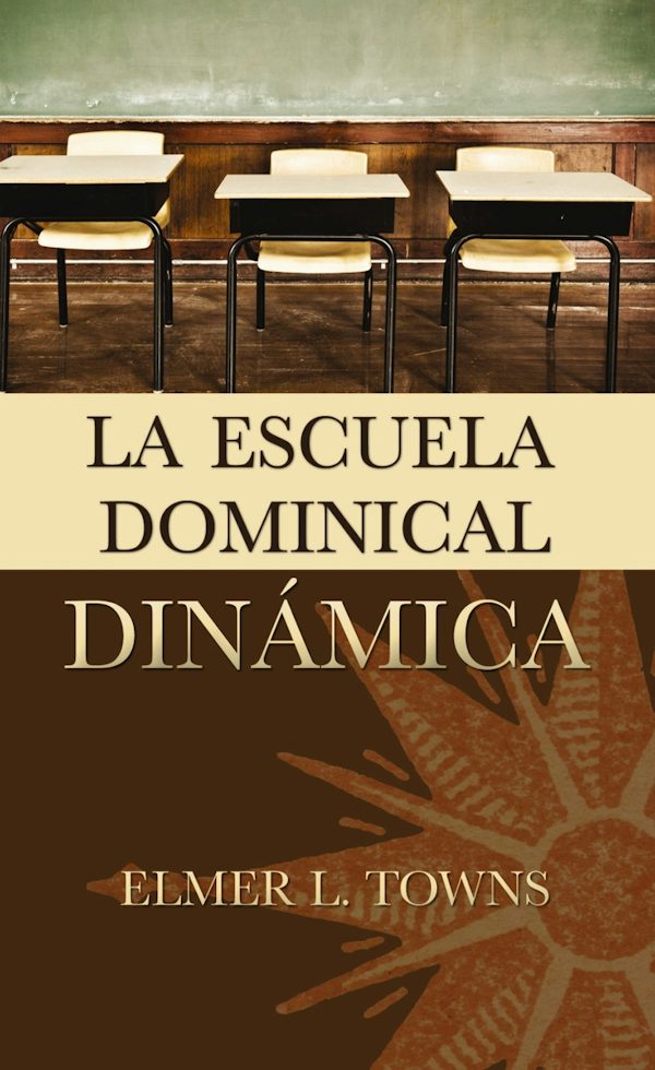 Cover image for La escuela dominical din��mica, isbn: 9780829711417
