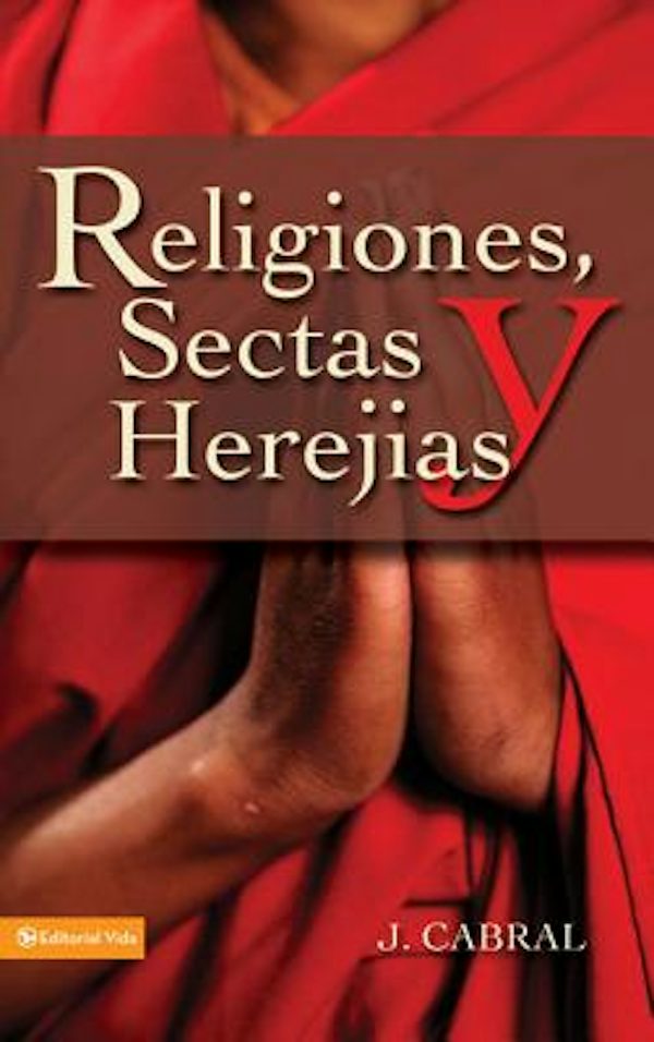 Cover image for Religiones, Sectas y Herejias, isbn: 9780829712827