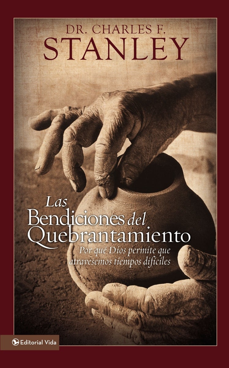 Cover image for Las Bendiciones del Quebrantamiento, isbn: 9780829716849