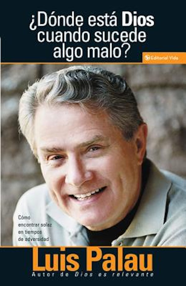 Cover image for Donde Esta Dios Cuando Sucenden Cosas Malas?, isbn: 9780829722598