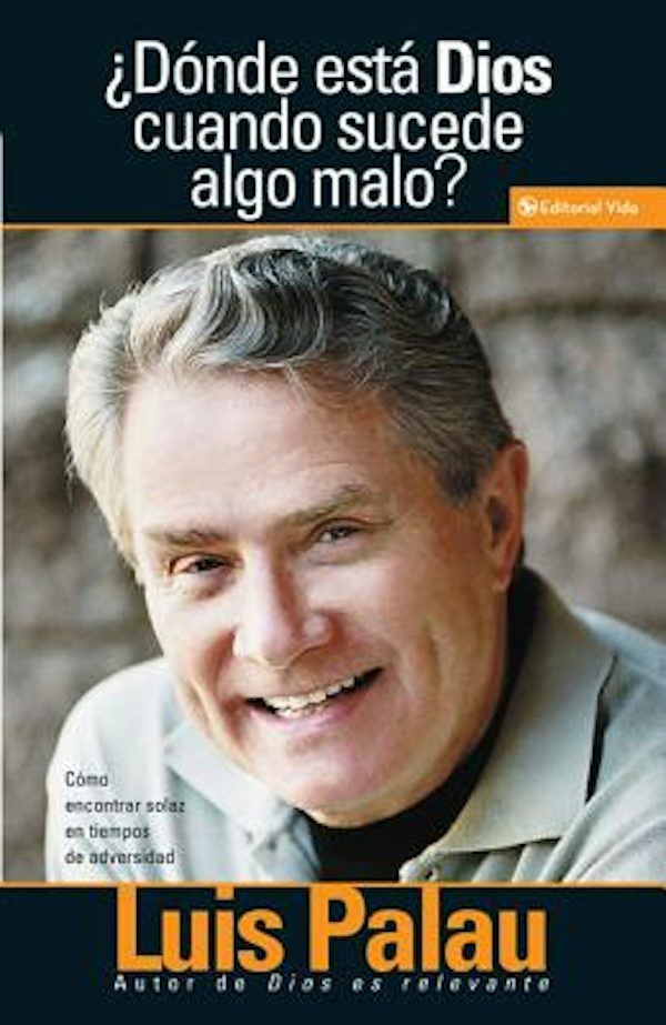Cover image for Donde Esta Dios Cuando Sucenden Cosas Malas?, isbn: 9780829722598