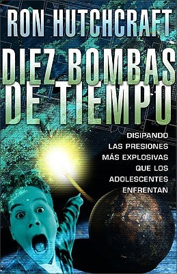 Cover image for Diez Bombas de Tiempo, isbn: 9780829736762