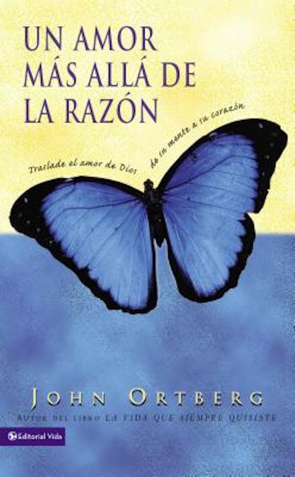 Cover image for Un Amor M�s All� de la Raz�n, isbn: 9780829738070