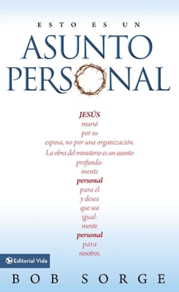 Cover image for El Esto es un asunto personal, isbn: 9780829740448