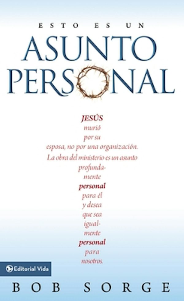 Cover image for El Esto es un asunto personal, isbn: 9780829740448