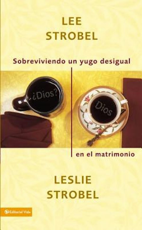 Cover image for Sobreviviendo Un Yugo Desigual En El Matrimonio, isbn: 9780829745146