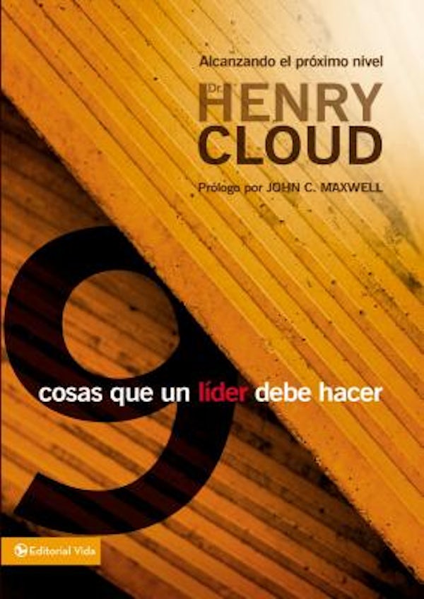 Cover image for El 9 cosas que todo l��der debe hacer, isbn: 9780829751611
