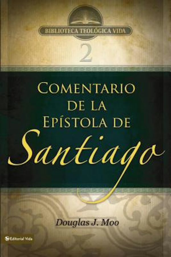 Cover image for Btv # 02: Comentario de la Ep�stola de Santiago, isbn: 9780829753462