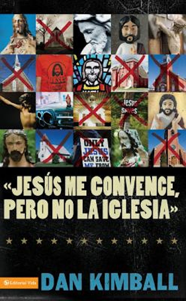 Cover image for Jes�s Los Convence, Pero La Iglesia No, isbn: 9780829753639