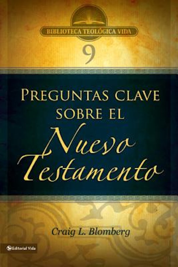 Cover image for Btv # 09: Preguntas Clave Sobre El Nuevo Testamento, isbn: 9780829753882