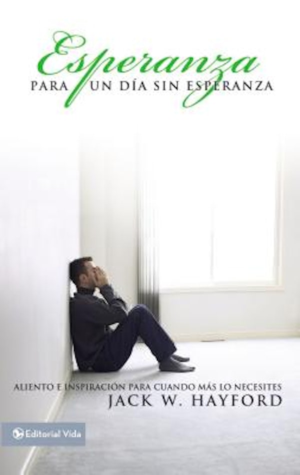 Cover image for Esperanza Para Un D�a Sin Esperanza, isbn: 9780829754612