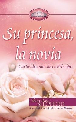Cover image for Su Princesa Novia, isbn: 9780829755336