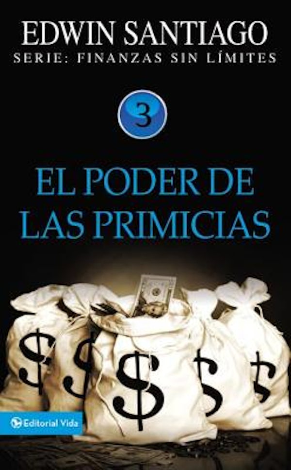 Cover image for El Poder de Las Primicias, isbn: 9780829755671