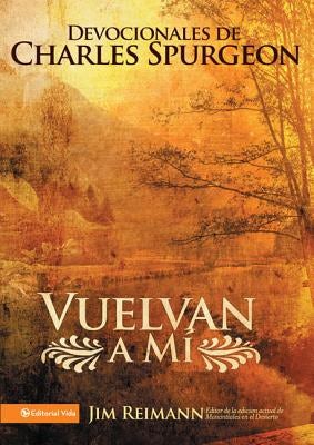 Cover image for Vuelvan a Mí, isbn: 9780829755855