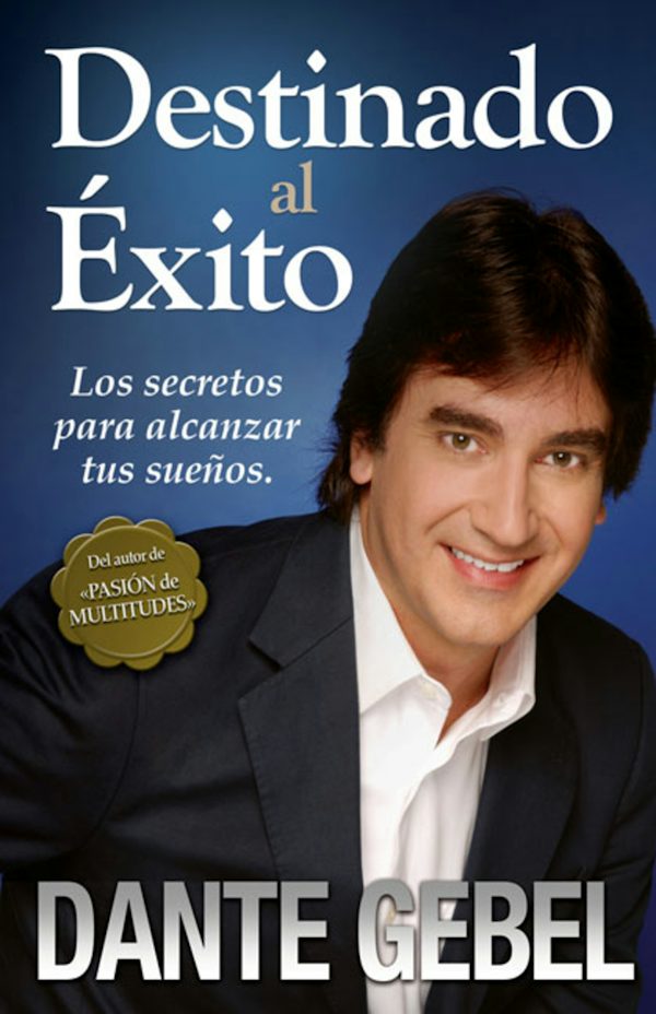 Cover image for Los Destinado al ��xito, isbn: 9780829756227