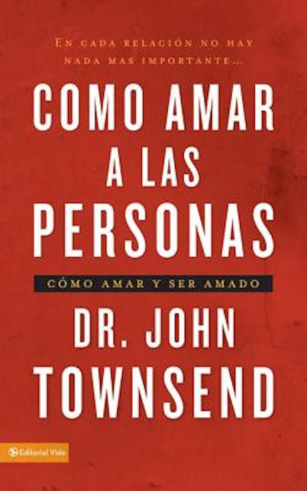 Cover image for C�mo Amar a Las Personas, isbn: 9780829756753