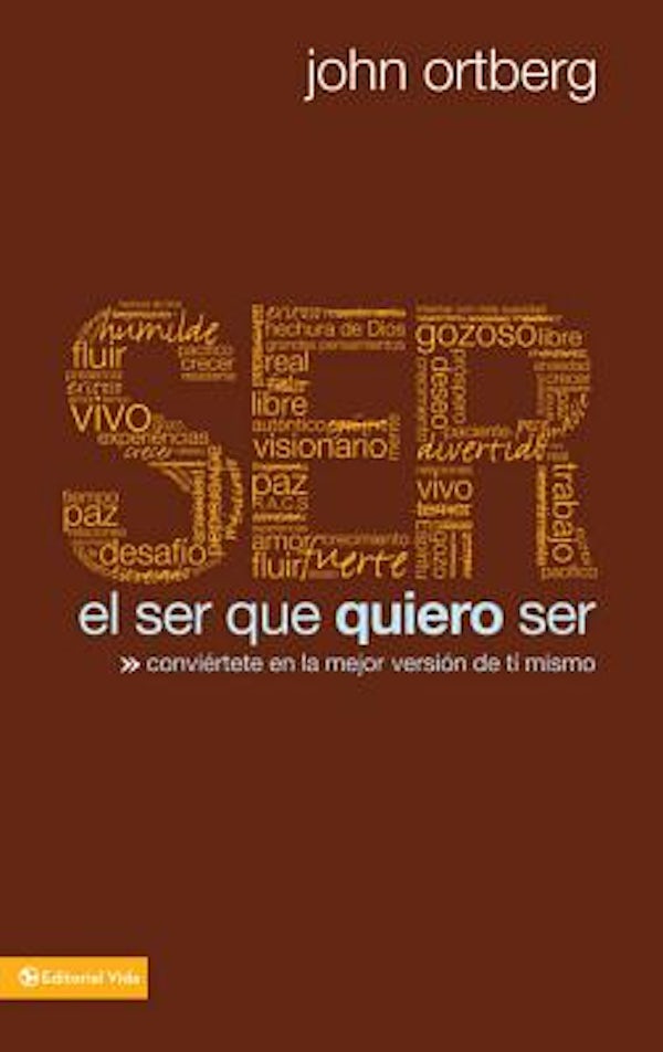 Cover image for El Ser Que Quiero Ser, isbn: 9780829757309