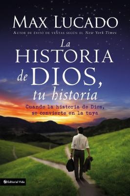 Cover image for La Historia de Dios, Tu Historia, isbn: 9780829757927