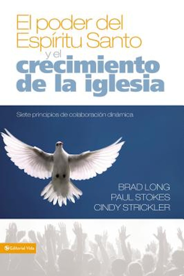 Cover image for El Poder del Esp�ritu Santo Y El Crecimiento de la Iglesia, isbn: 9780829757934