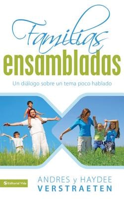 Cover image for El Familias Ensambladas Softcover Blended Families, isbn: 9780829758009