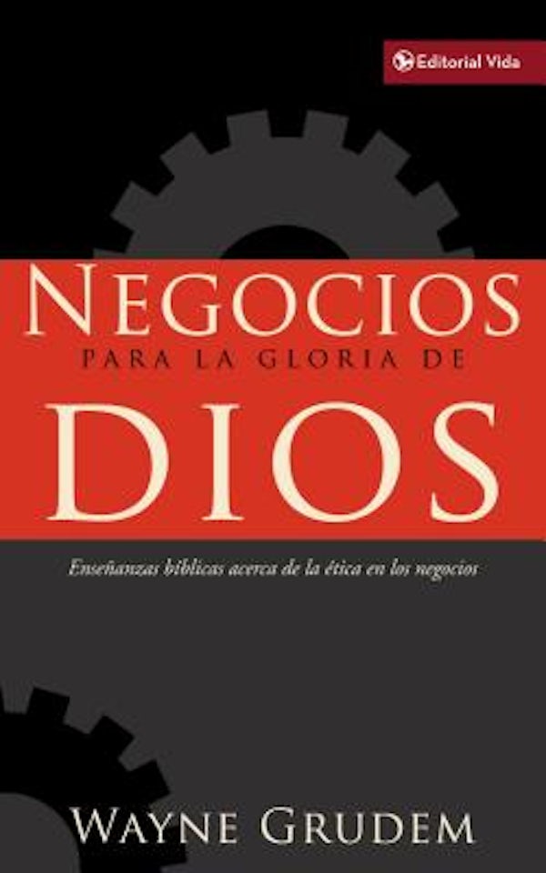 Cover image for Negocios Para La Gloria de Dios, isbn: 9780829758573