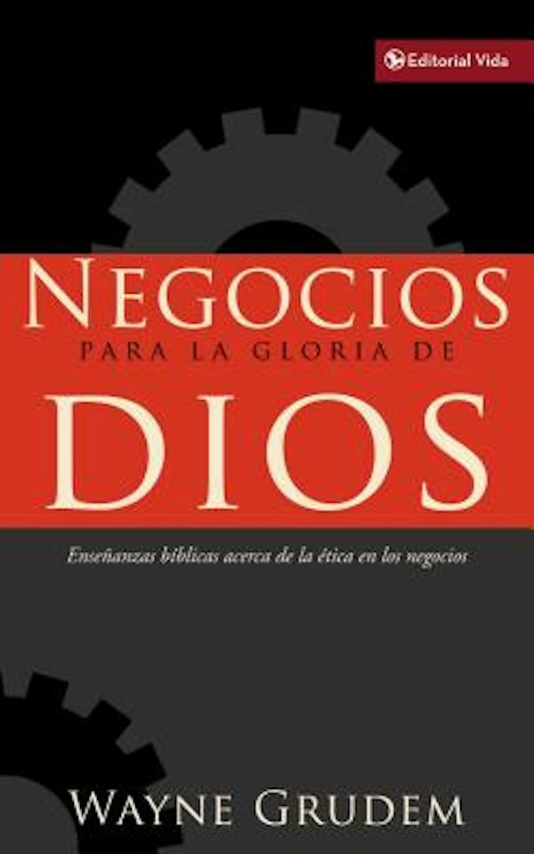 Cover image for Negocios Para La Gloria de Dios, isbn: 9780829758573