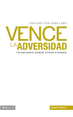 Cover image for Vence la Adversidad, isbn: 9780829758610