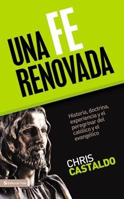 Cover image for Una Fe Renovada, isbn: 9780829758788