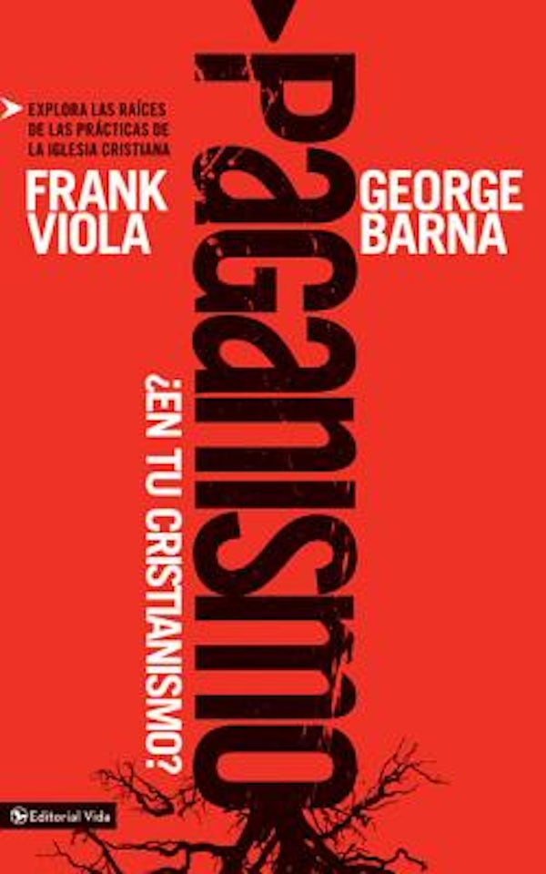 Cover image for Paganismo, �En Tu Cristianismo?, isbn: 9780829758863