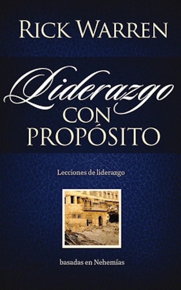 Cover image for El Liderazgo con prop��sito, isbn: 9780829758887