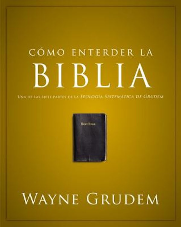 Cover image for C�mo Entender La Biblia, isbn: 9780829760507
