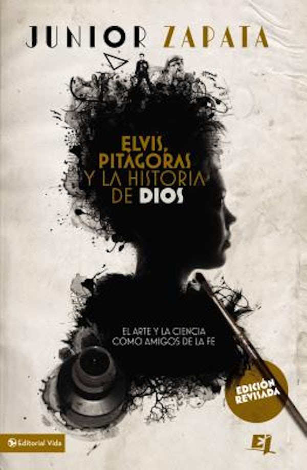 Cover image for Elvis, Pit�goras Y La Historia de Dios, isbn: 9780829761818