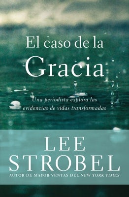 Cover image for El Caso de la Gracia, isbn: 9780829762211