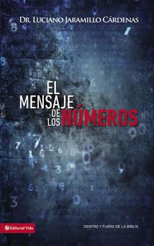 Cover image for El Mensaje de Los N�meros, isbn: 9780829763249