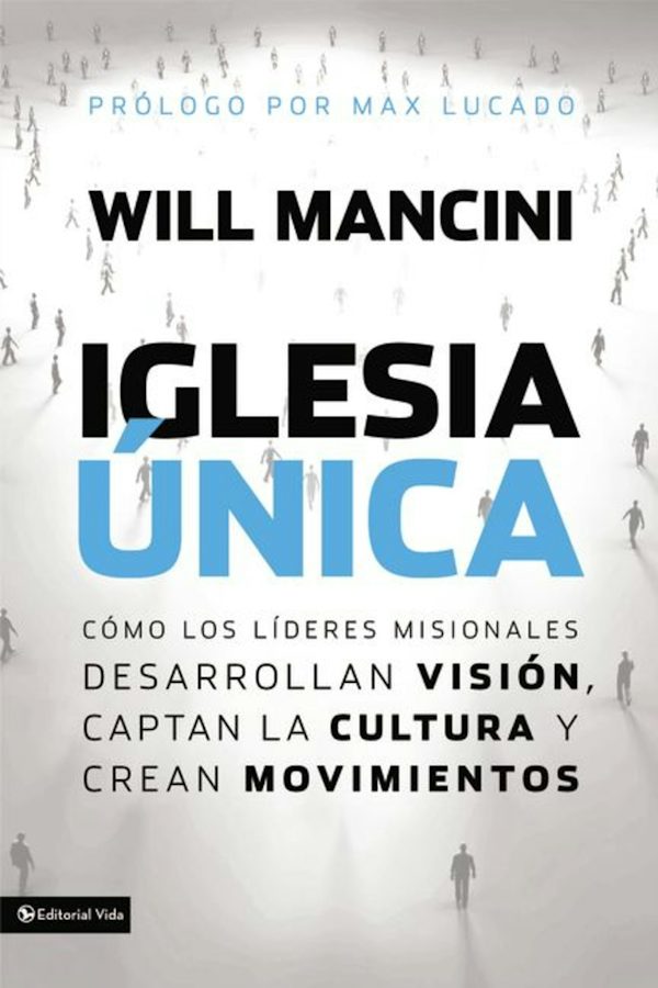 Cover image for La Iglesia ��nica, isbn: 9780829765298