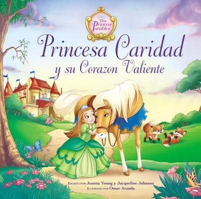 Cover image for Princesa Caridad Y Su Corazón Valiente, isbn: 9780829765656