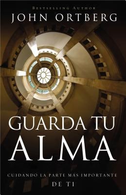 Cover image for Guarda Tu Alma, isbn: 9780829766547