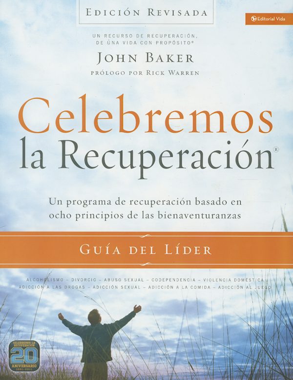 Cover image for Celebremos La Recuperaci�n Gu�a del L�der - Edici�n Revisada, isbn: 9780829766653