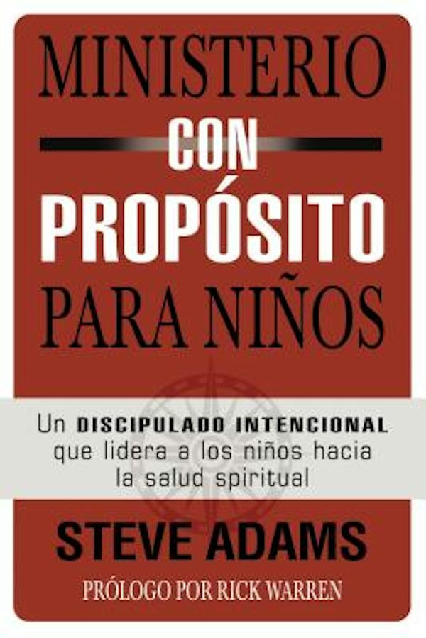 Cover image for El Ministerio con prop��sito para ni��os, isbn: 9780829767049