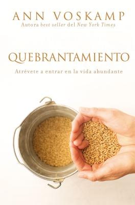 Cover image for El Quebrantamiento, isbn: 9780829767544