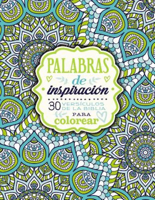 Cover image for Palabras de Inspiraci�n (Libro Para Colorear), isbn: 9780829767841