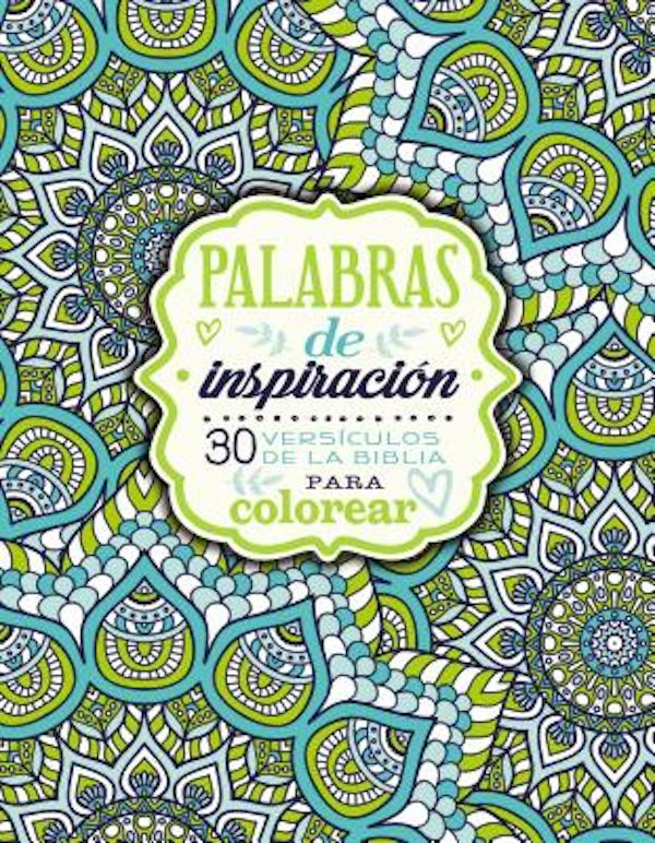 Cover image for Palabras de Inspiraci�n (Libro Para Colorear), isbn: 9780829767841